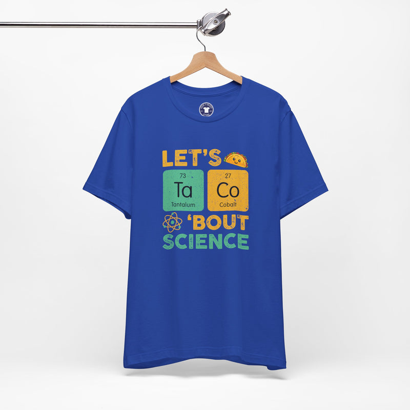 Let's Taco About Science - Premium Unisex Crewneck T-Shirt