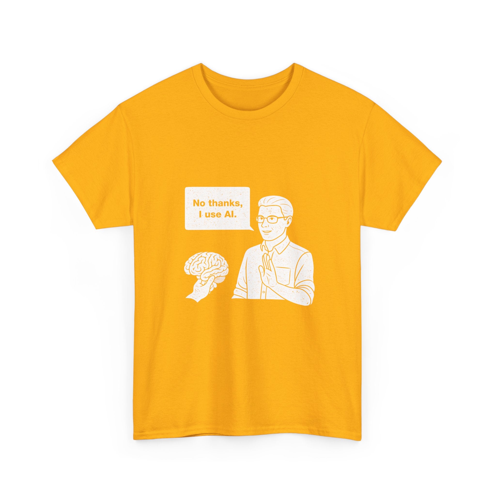No Thanks I Use AI Funny Coding T-Shirt | Geek T Shirts Co