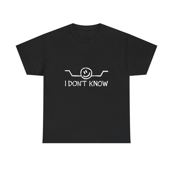 I Don’t Know T-Shirt, Funny Geek T-Shirt, Nerd Shirt, Sarcastic Humor Tee, Casual Graphic Top, Quirky Gift Idea, Minimalist Design Tee