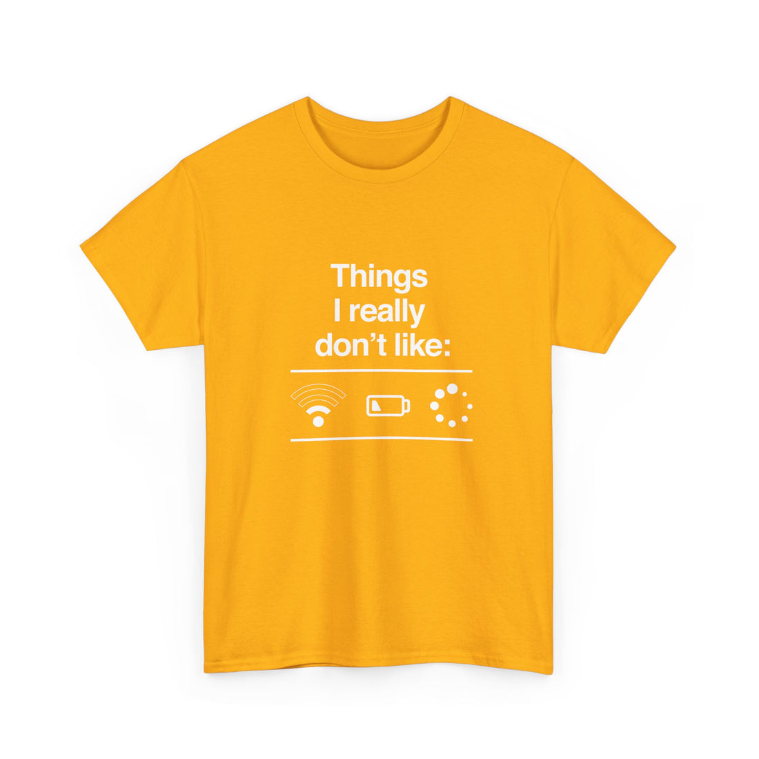 Things I Really Dont Like - It Shirt - Regular Unisex Crewneck T-Shirt