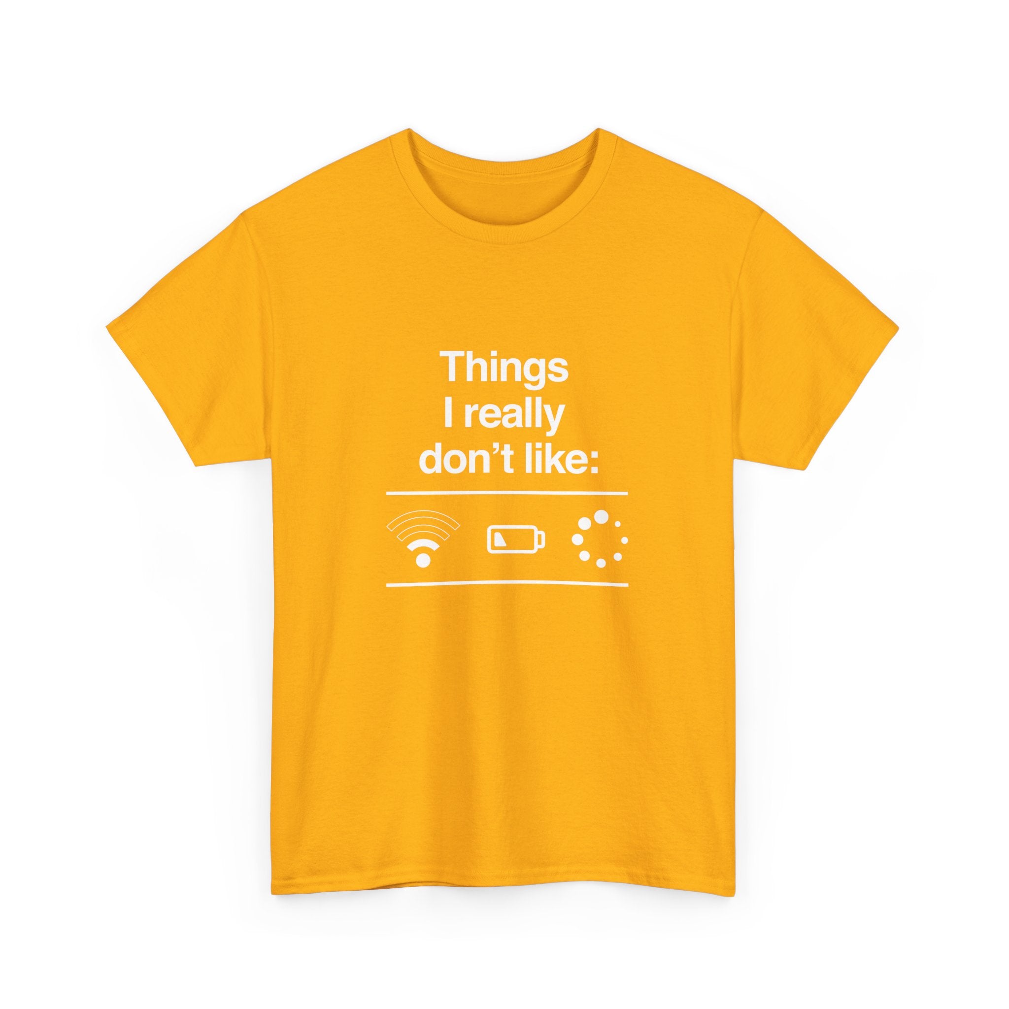 Things I Really Dont Like - It Shirt -  Unisex Crewneck T-Shirt