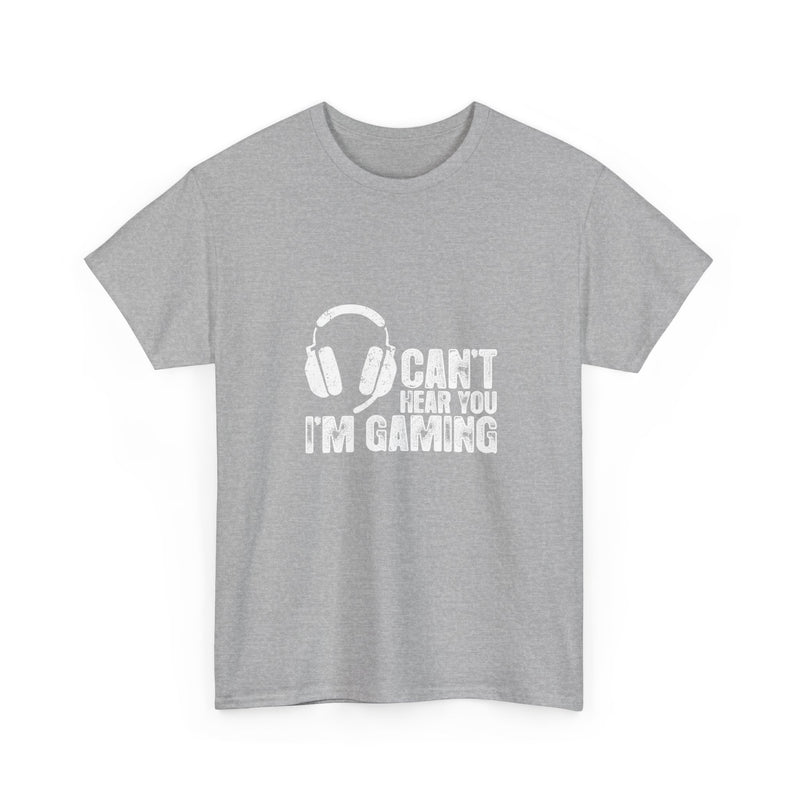 Can't Hear You I'm Gaming T-Shirt, Gamer Gift Tee, Video Game Shirt, Geek T-Shirt, Nerd Shirt, Casual Gamer Apparel, Gaming Headset Design