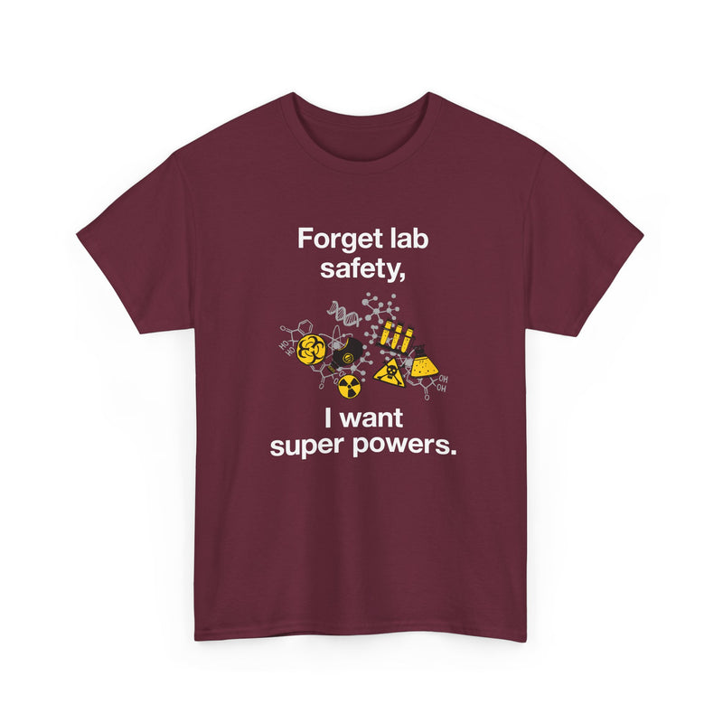 Forget Lab Safety - Regular Unisex Crewneck T-Shirt