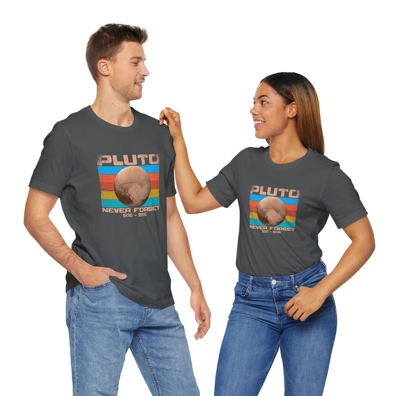 Pluto Never Forget - Geek Shirt - Funny Science Shirt - Premium Unisex Crewneck T-Shirt