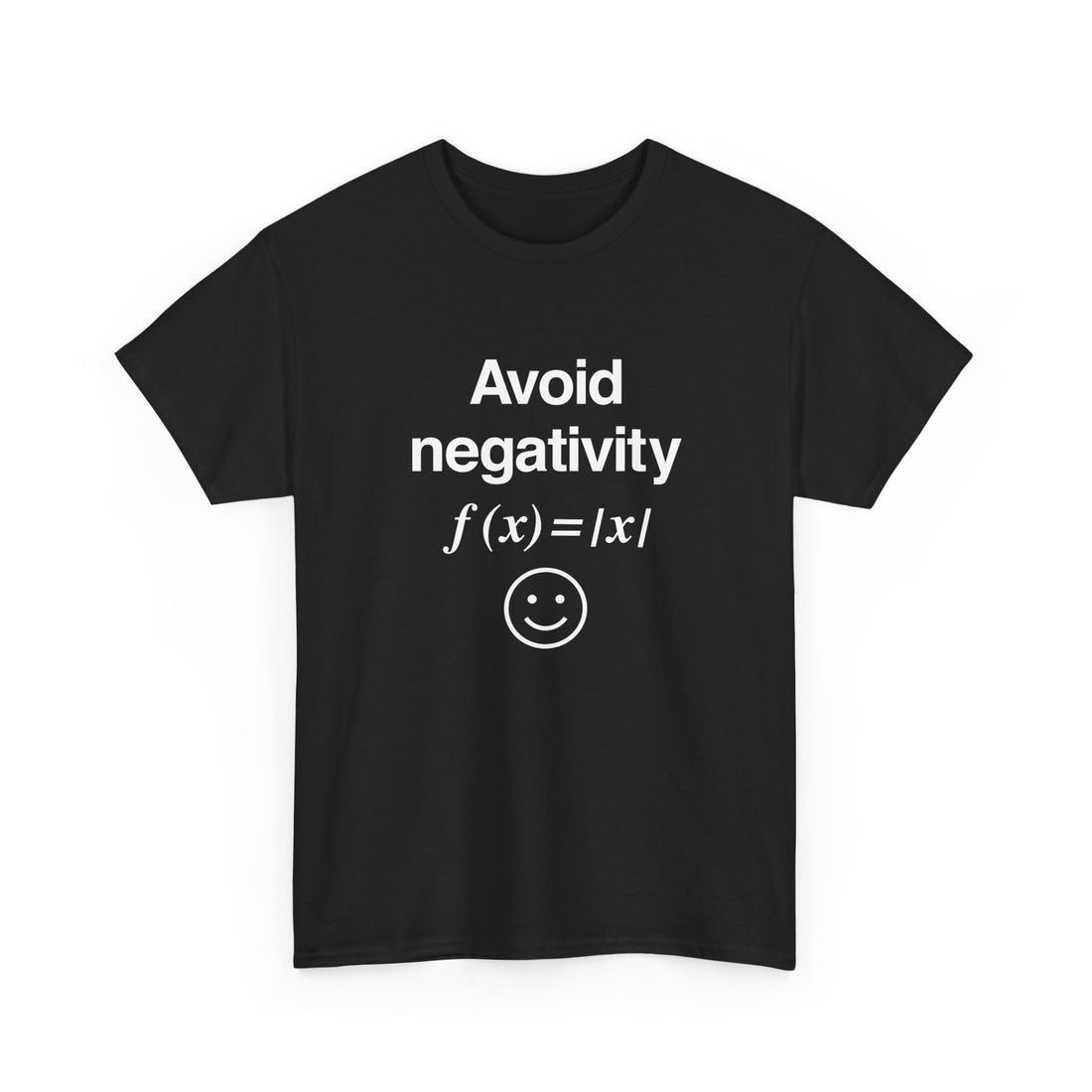 Avoid Negativity - Regular Unisex Crewneck T-Shirt