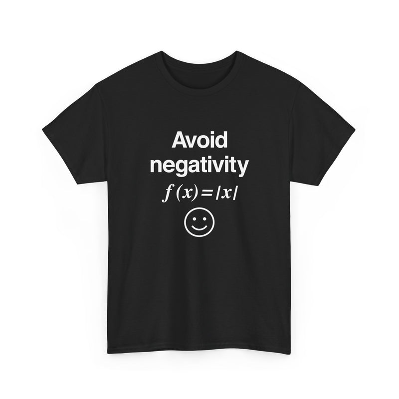 Avoid Negativity - Regular Unisex Crewneck T-Shirt