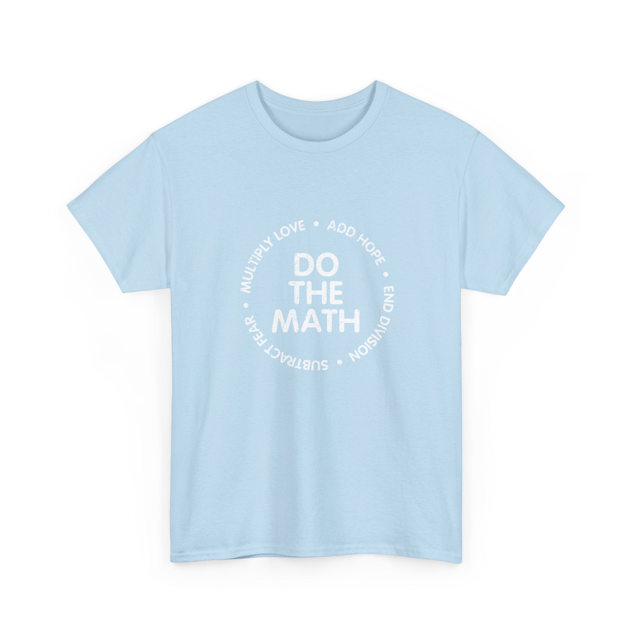 Do The Math Geek Unisex T-Shirt - Regular Unisex Crewneck T-Shirt