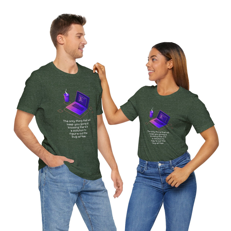 Figure Out The Bug At 4am - Premium Unisex Crewneck T-Shirt