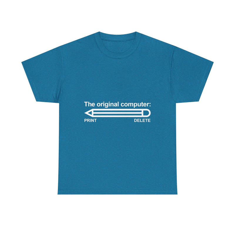 The Original Computer T-Shirt, Pencil Humor Tee, Funny Graphic Gift, Creative Writing Shirt, Retro Art Apparel, Stationery Lover Present, Ed