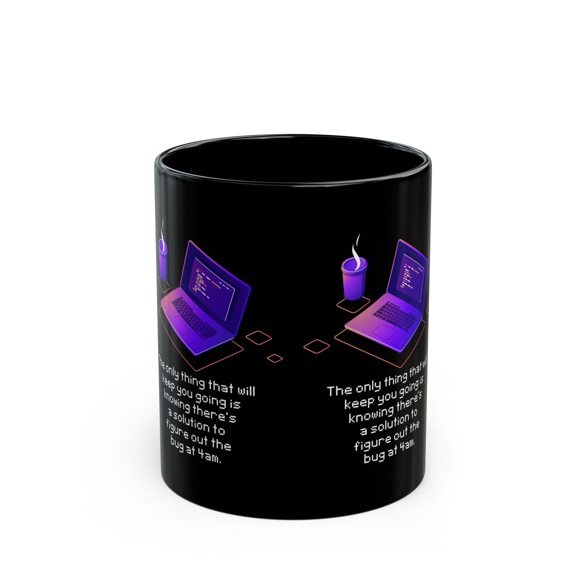 Figure Out The Bug At 4am - Black Glossy Mug