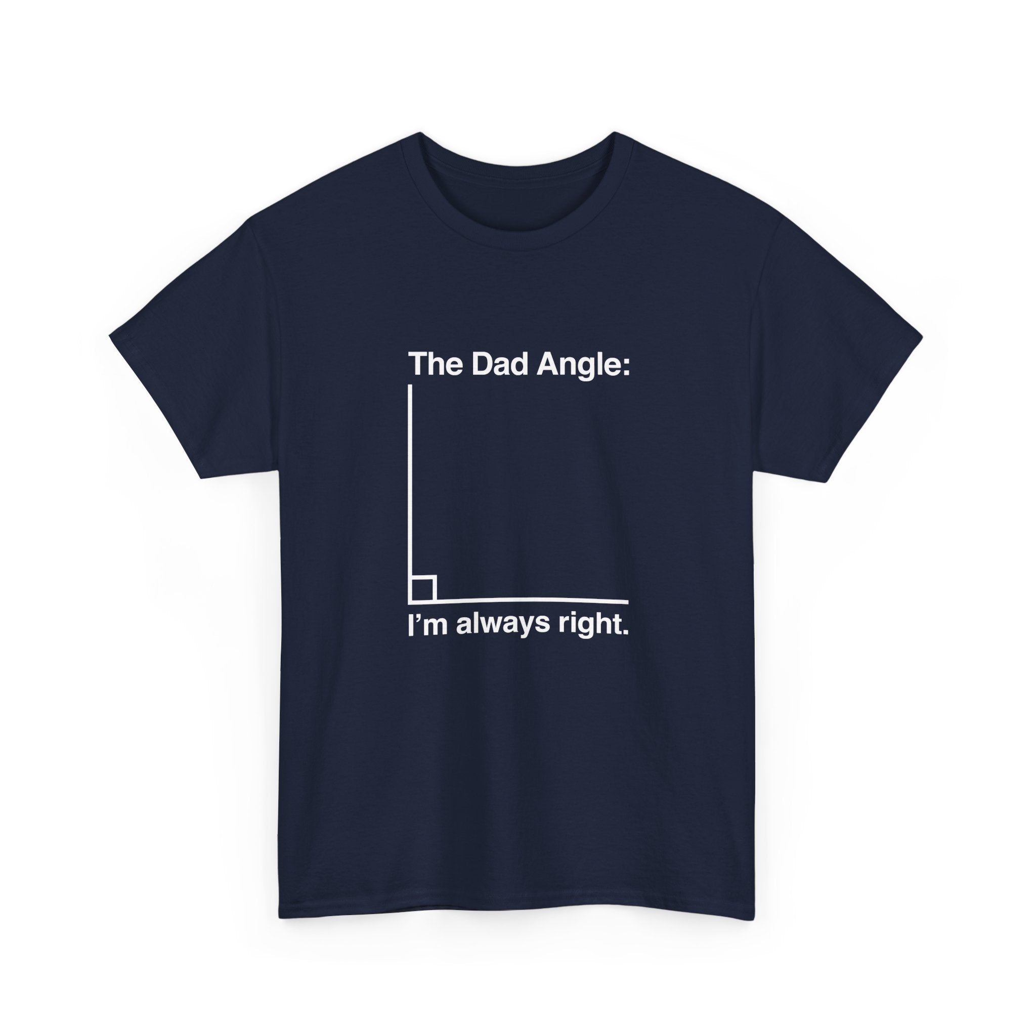 The Dad Angle Math Shirt - Geeky Father's Day Shirt - Regular Unisex Crewneck T-Shirt