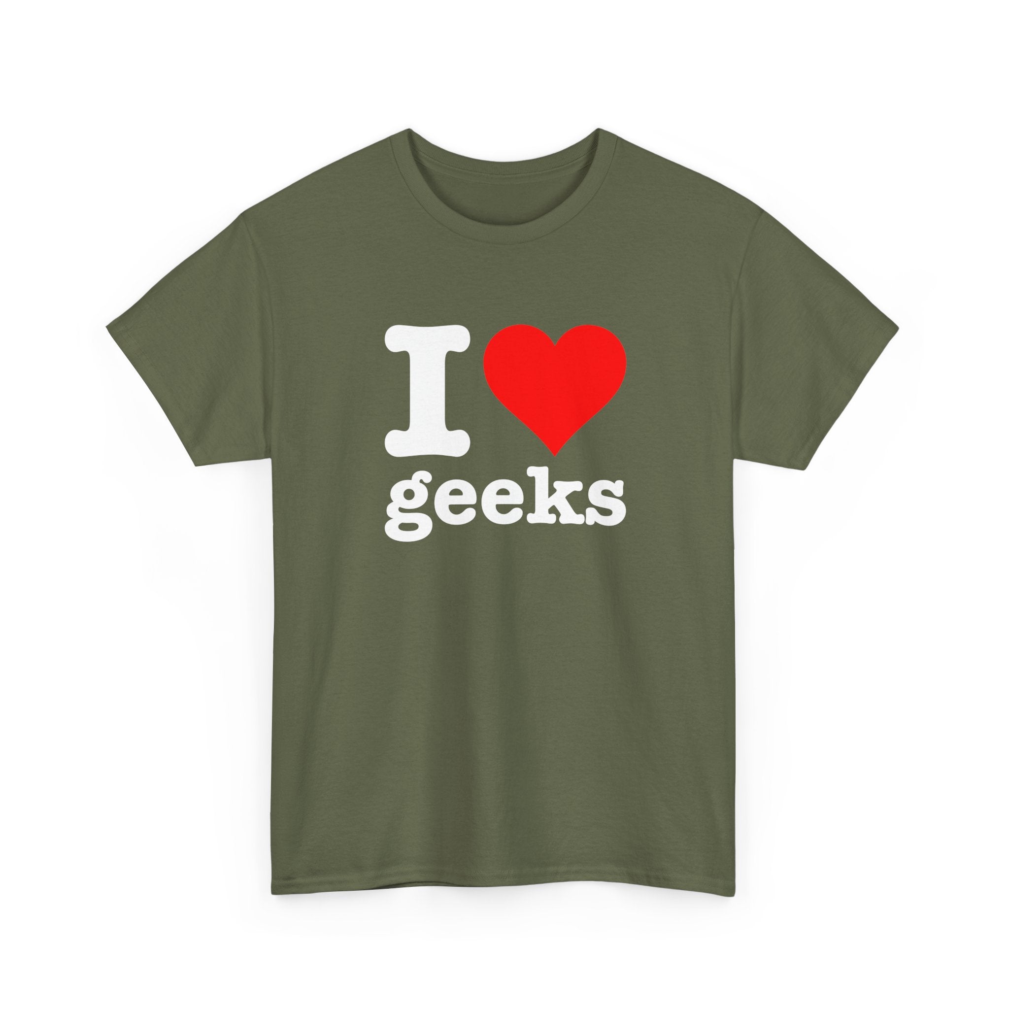 I Love Geeks Funny Cute I Heart Geeks - Regular Unisex Crewneck T-Shirt
