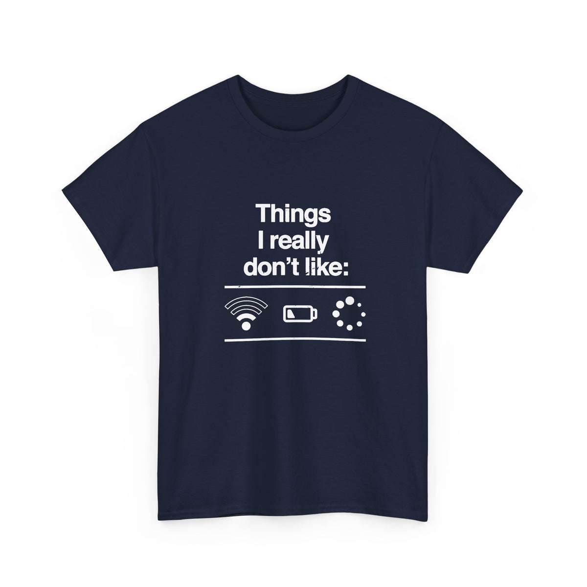 Things I Really Don't Like