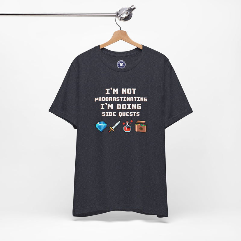 I'm Not Procrastinating I'm Doing Side Quests - Premium Unisex Crewneck T-Shirt