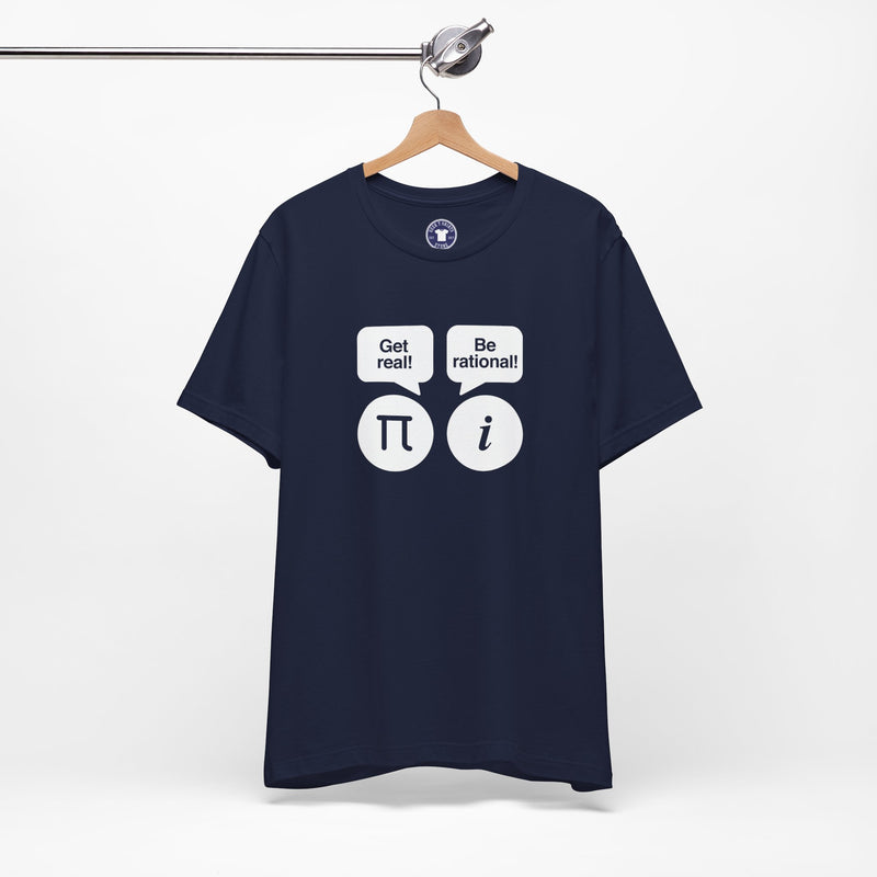 Get Real Be Rational - Premium Unisex Crewneck T-Shirt