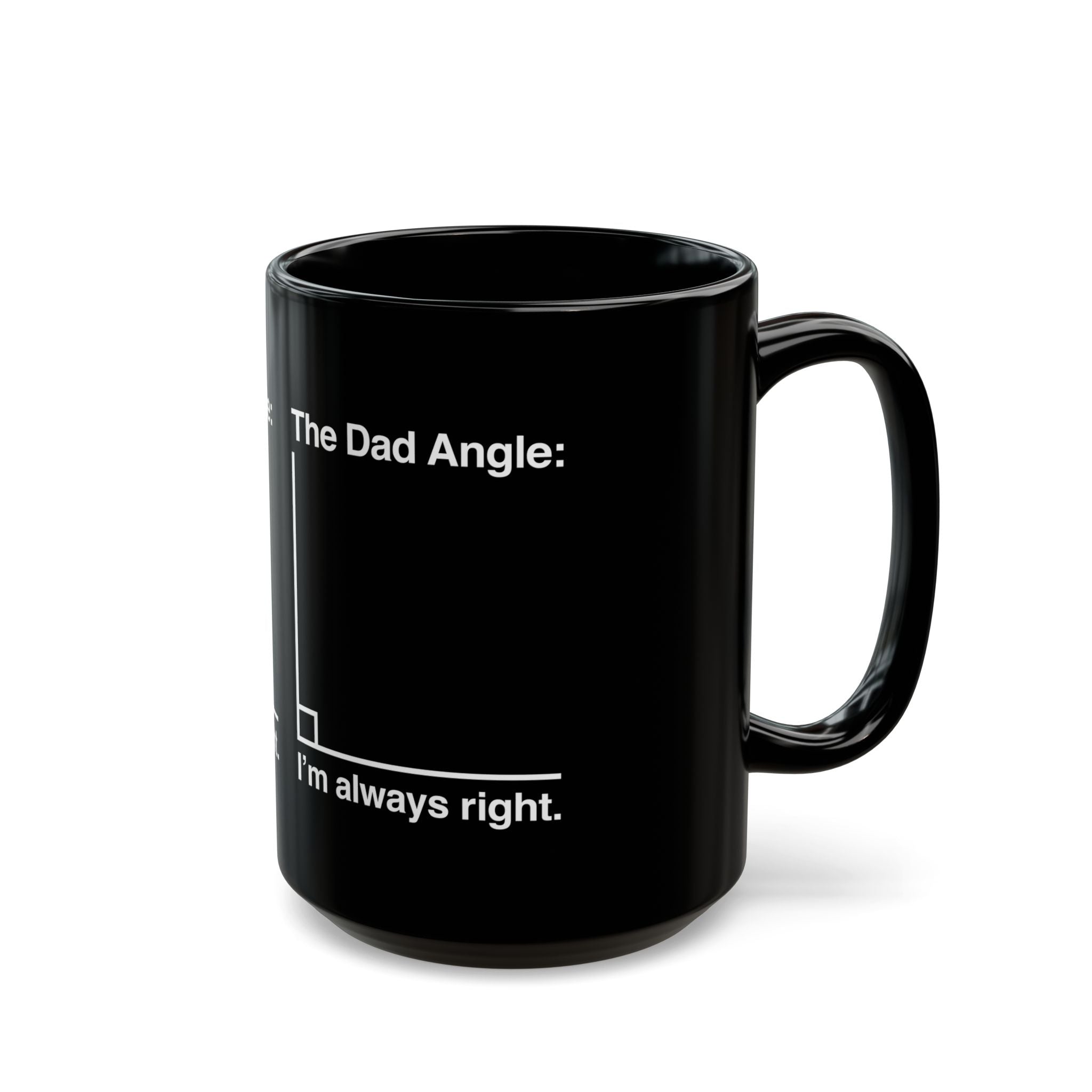 The Dad Angle Math Joke - Black Glossy Mug