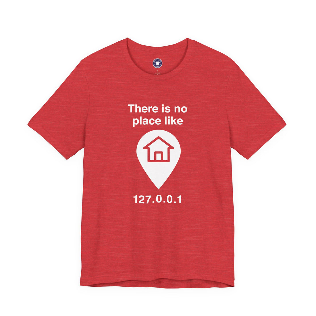 No Place Like Home - Premium Unisex Crewneck T-Shirt