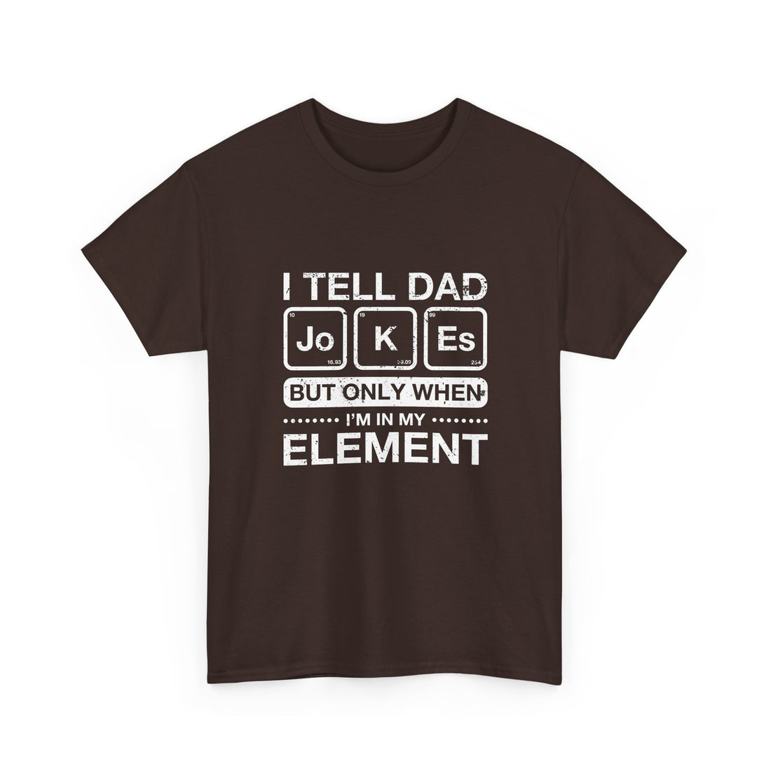 I Tell Dad Jokes - But Only When I'm In My Element - Regular Unisex Crewneck T-Shirt