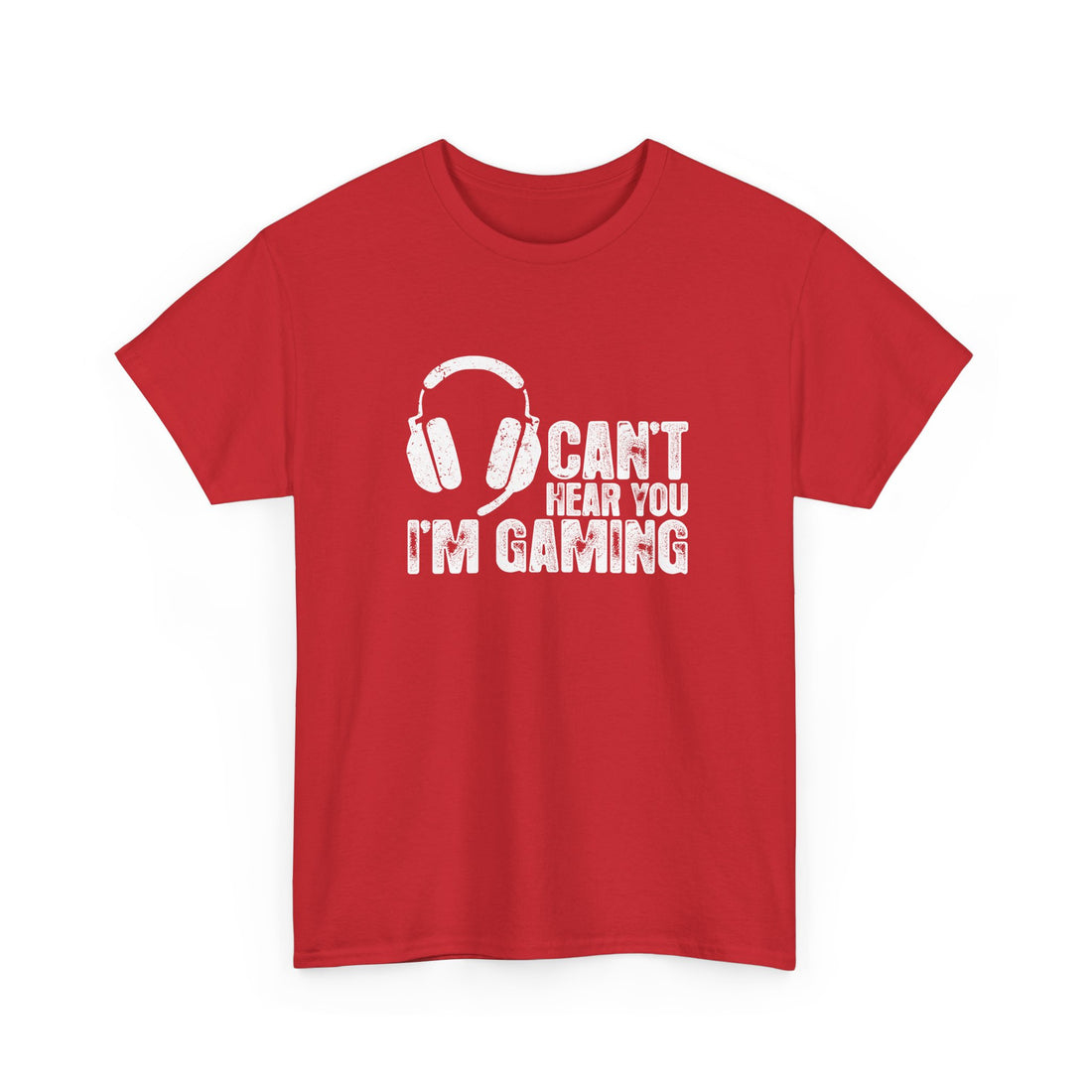 Can't Hear You I'm Gaming - Regular Unisex Crewneck T-Shirt