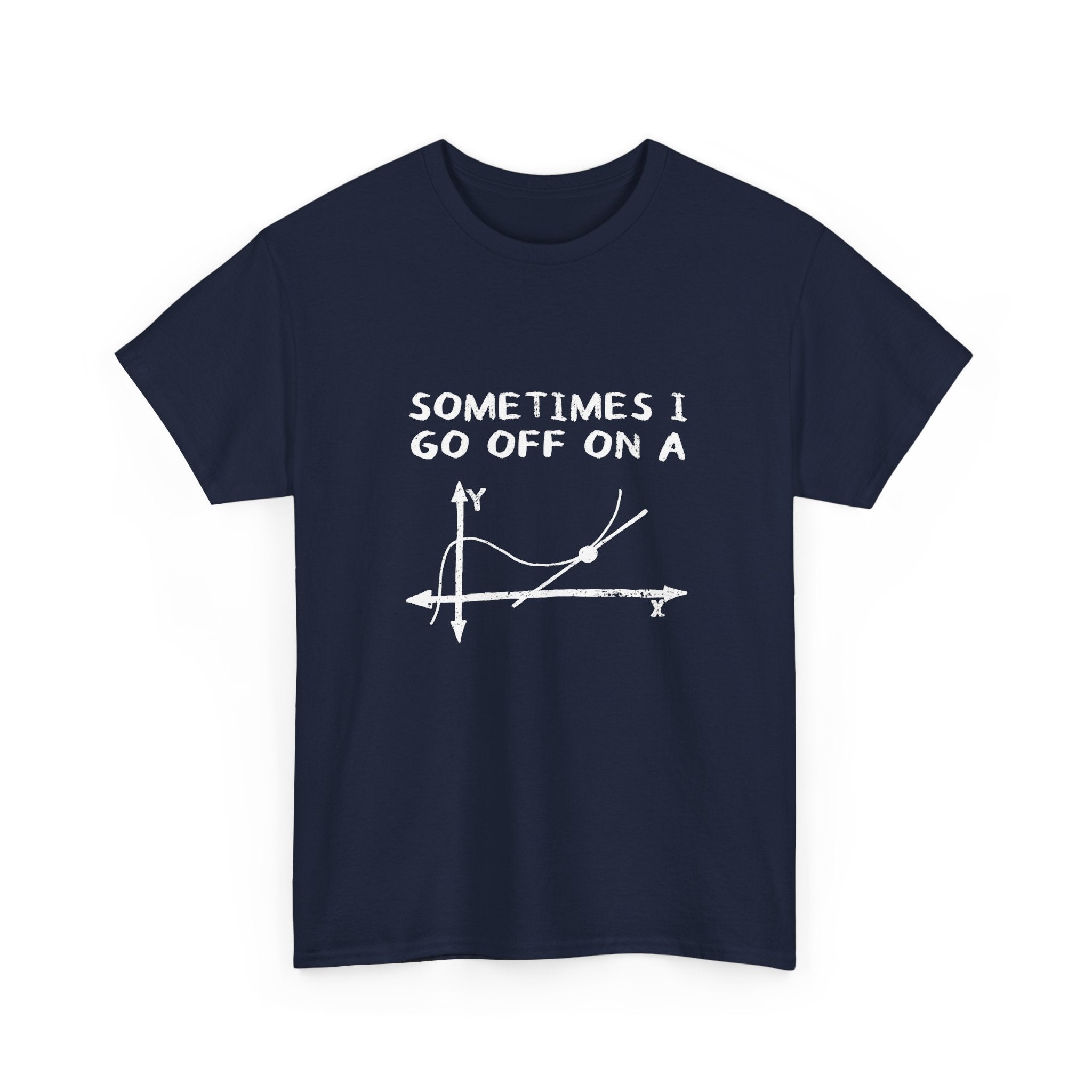 Sometimes I Go Off On A Tangent -  Unisex Crewneck T-Shirt