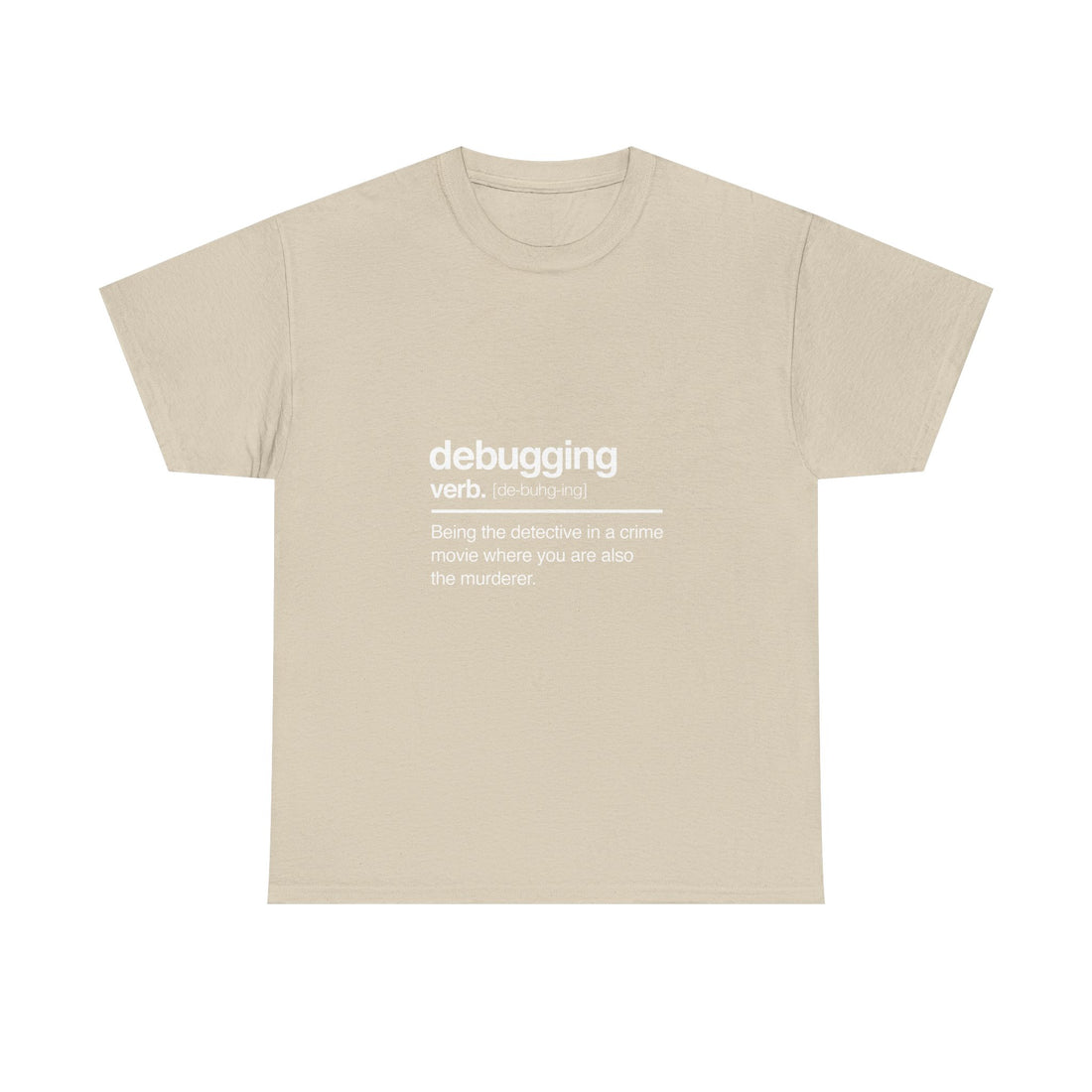 Debugging Definition T-Shirt, Geek T-Shirt, Nerd Shirt, Funny Programmer Tee, Coding Humor Shirt, Developer Gift, Tech Lover Apparel