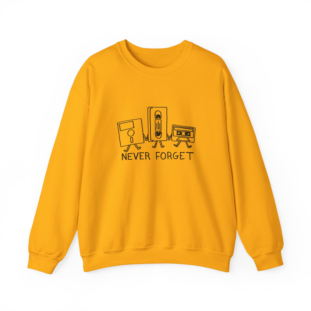 Never Forget Sweatshirt