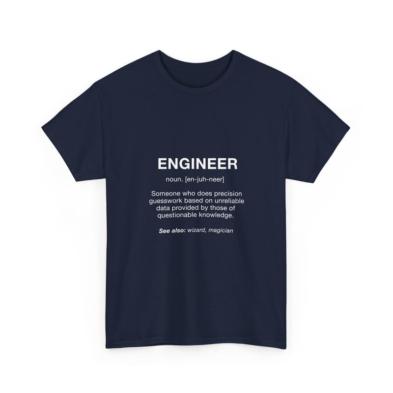 Engineer Definition T-Shirt, Funny Geek T-Shirt, Nerd Shirt, Precision Humor Tee, Science Gift, Engineer Pun Shirt, Engineering Humor Tee