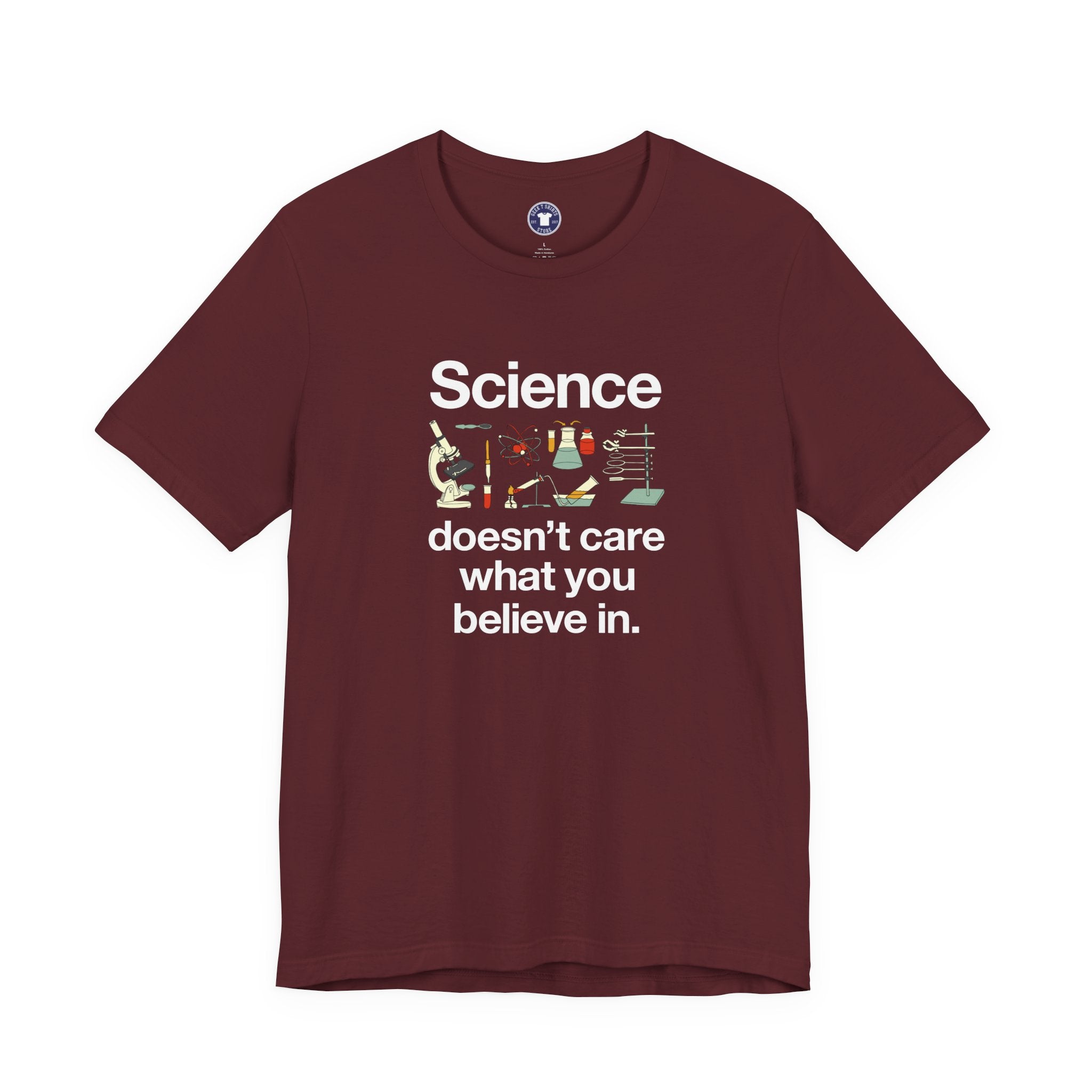 Science Doesn't Care What You Believe In - Premium Unisex Crewneck T-Shirt