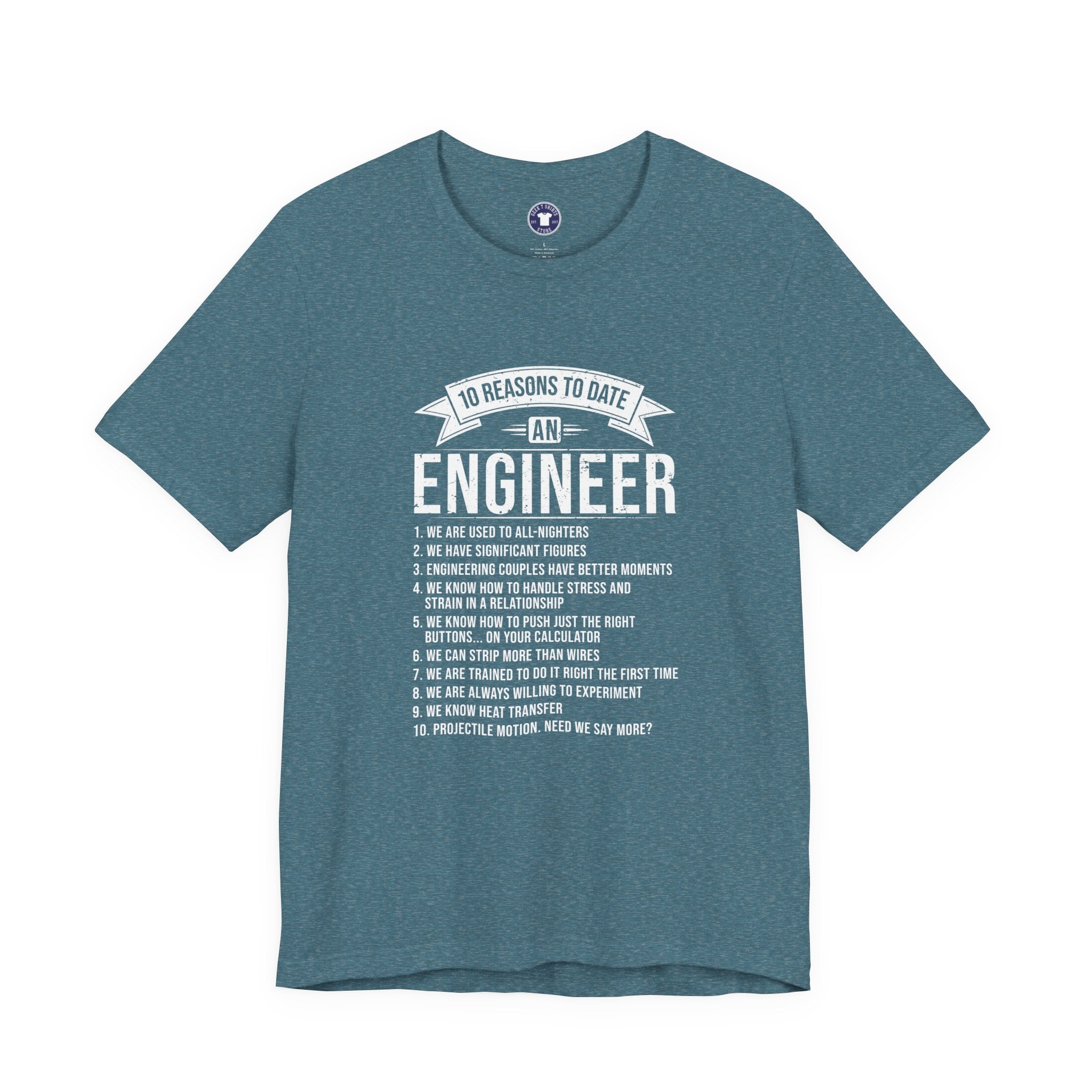 10 Reasons To Date An Engineer Funny Engineering - Premium Unisex Crewneck T-Shirt