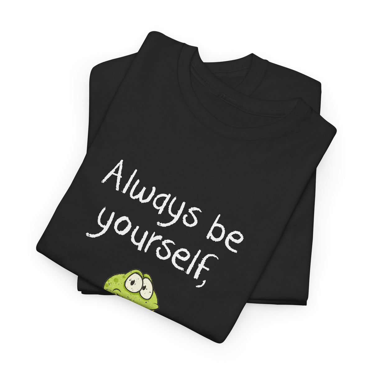 Always Be A Frog