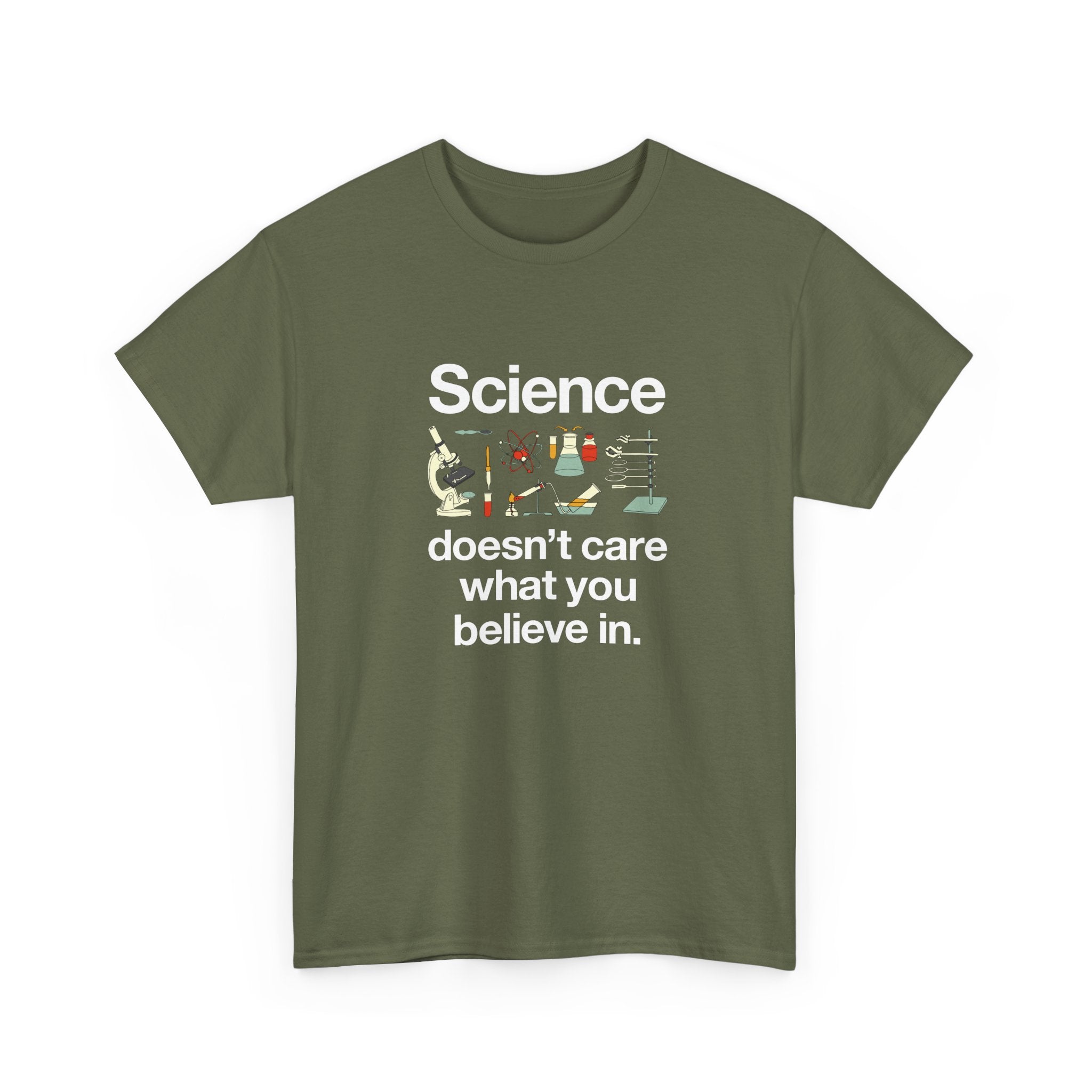 Science Doesn't Care What You Believe In - Regular Unisex Crewneck T-Shirt