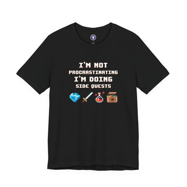 I'm Not Procrastinating I'm Doing Side Quests - Premium Unisex Crewneck T-Shirt