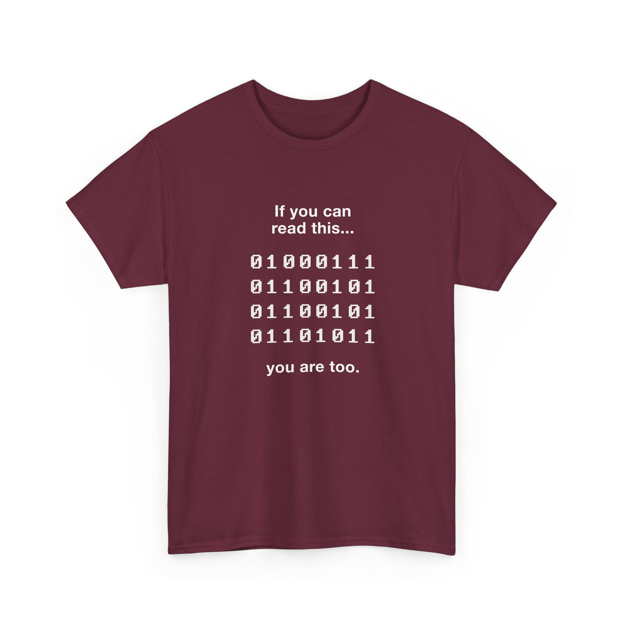 If You Can Read This You Are Too - Nerd Shirt - Regular Unisex Crewneck T-Shirt