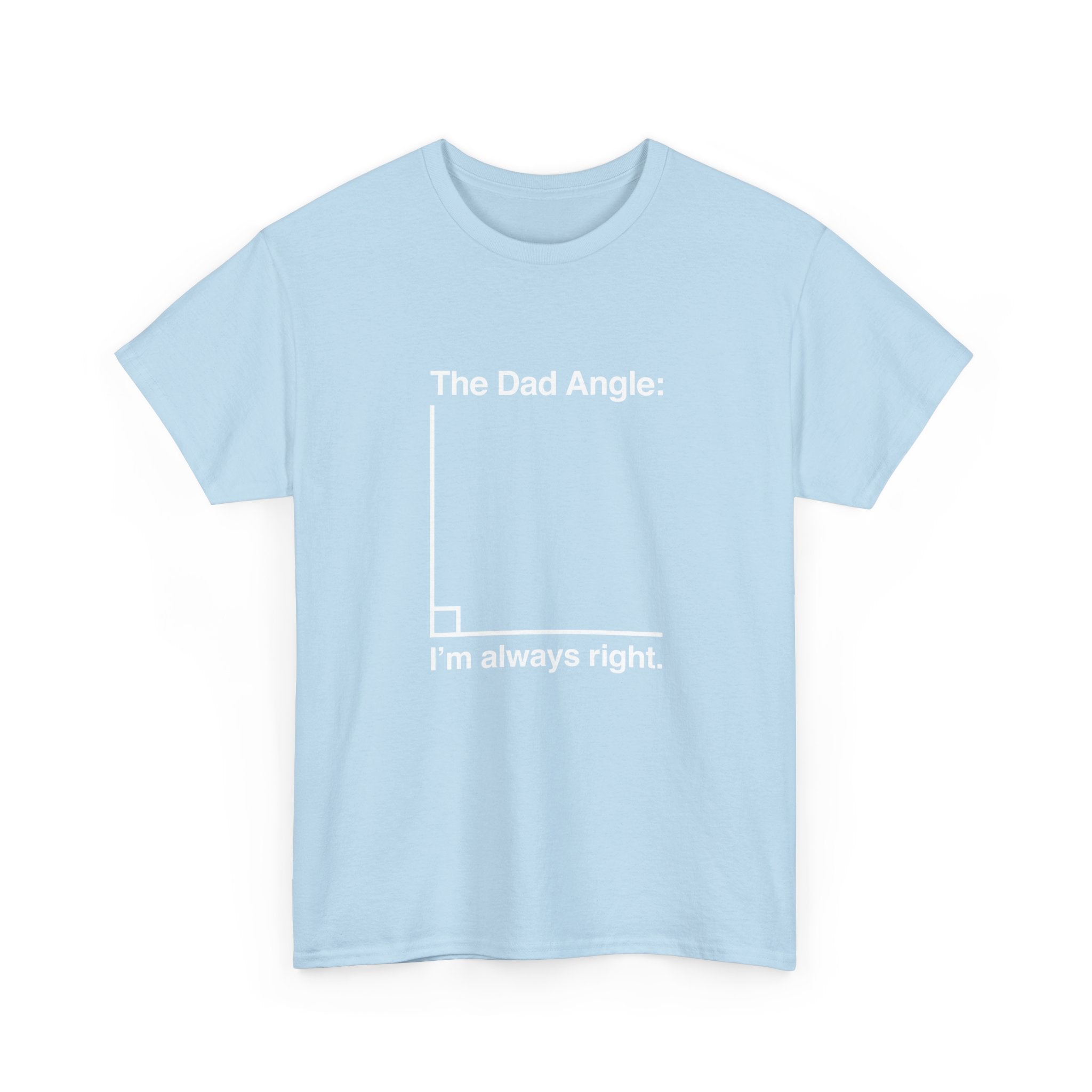The Dad Angle Math Shirt - Geeky Father's Day Shirt - Regular Unisex Crewneck T-Shirt
