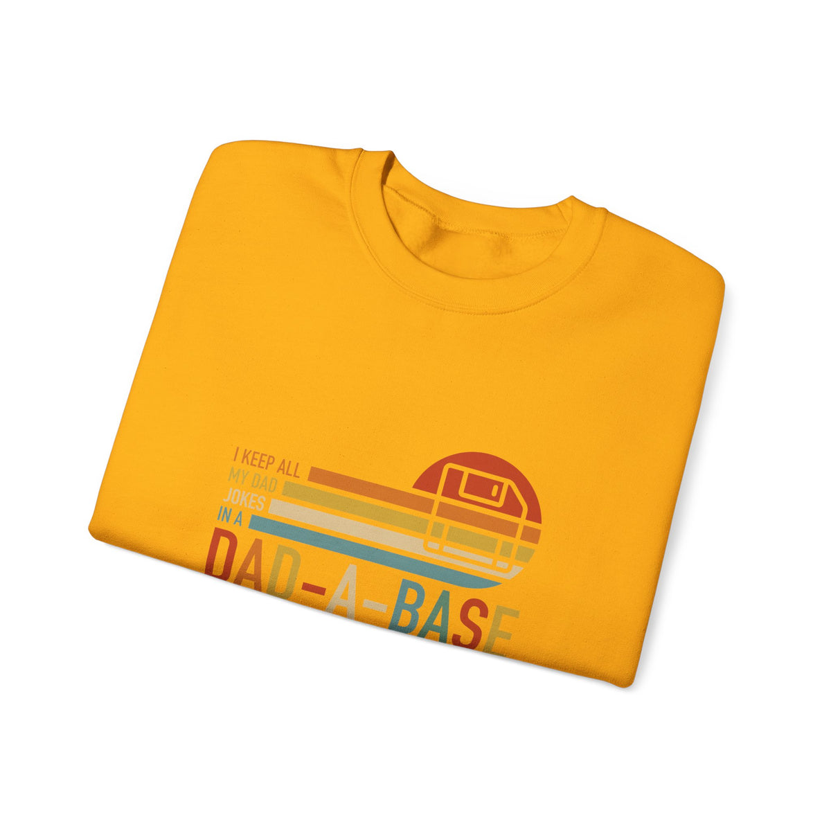 Dad-A-Base Sweatshirt