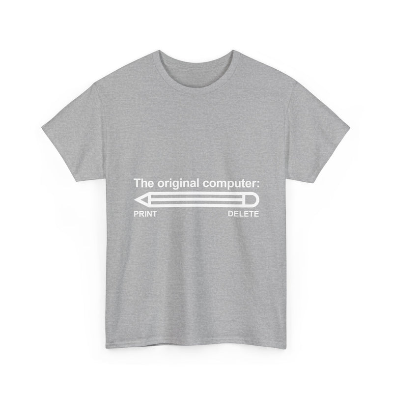 The Original Computer T-Shirt, Pencil Humor Tee, Funny Graphic Gift, Creative Writing Shirt, Retro Art Apparel, Stationery Lover Present, Ed