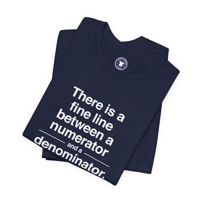Funny Numerator Denominator Math Shirt - Premium Unisex Crewneck T-Shirt