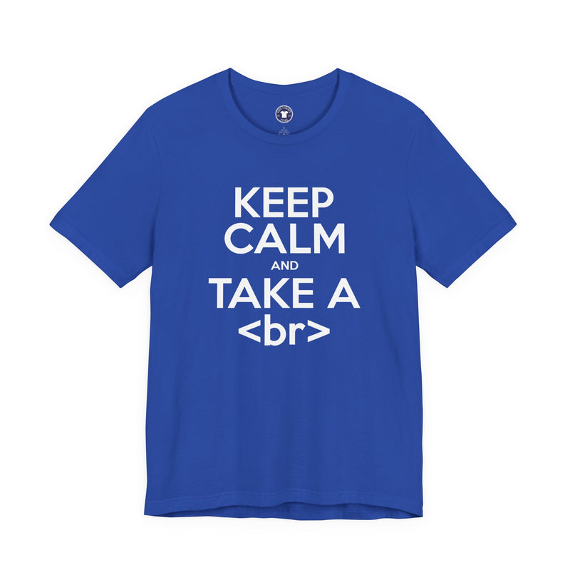 Keep Calm And Take A Break - Computer Shirt - Premium Unisex Crewneck T-Shirt