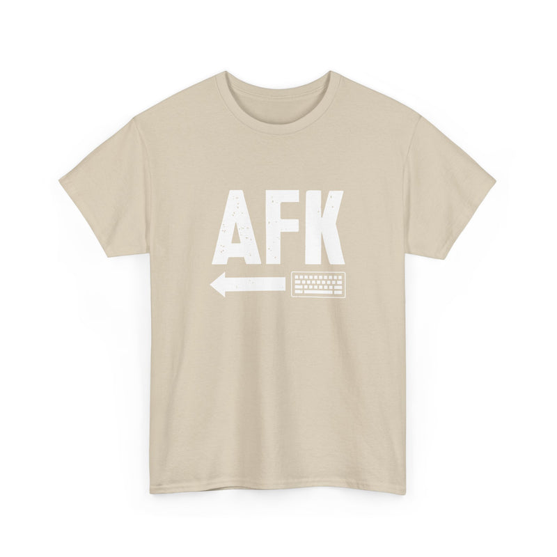 AFK Away From Keyboard - Nerd Shirt - Computer Shirt - Regular Unisex Crewneck T-Shirt