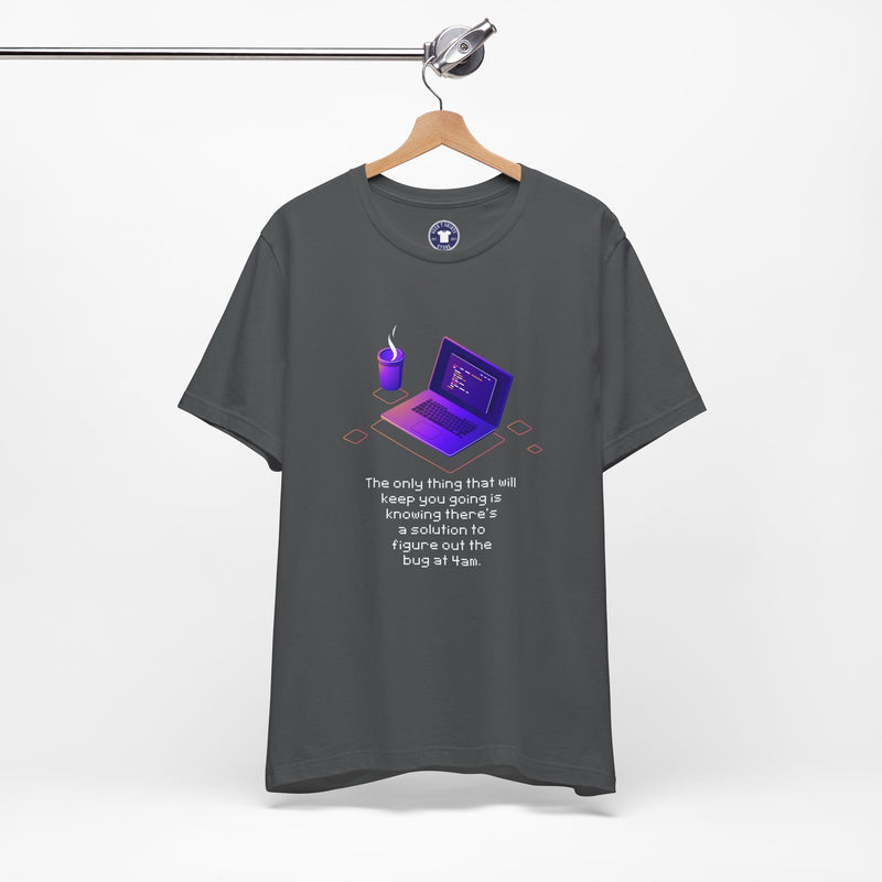 Figure Out The Bug At 4am - Premium Unisex Crewneck T-Shirt