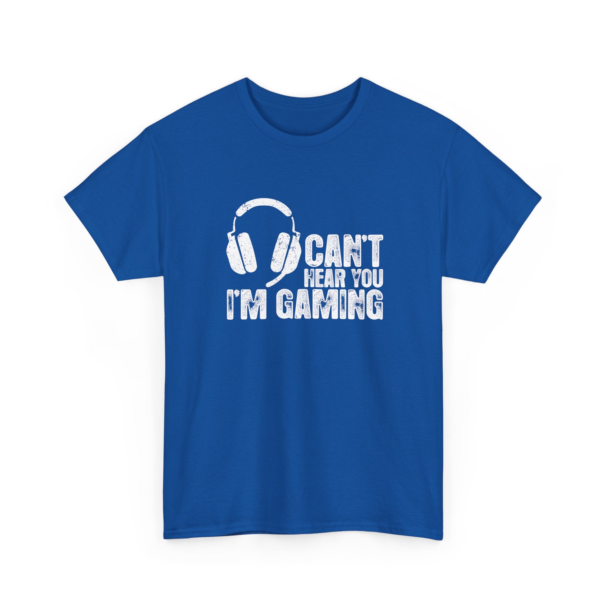 Can't Hear You I'm Gaming - Regular Unisex Crewneck T-Shirt