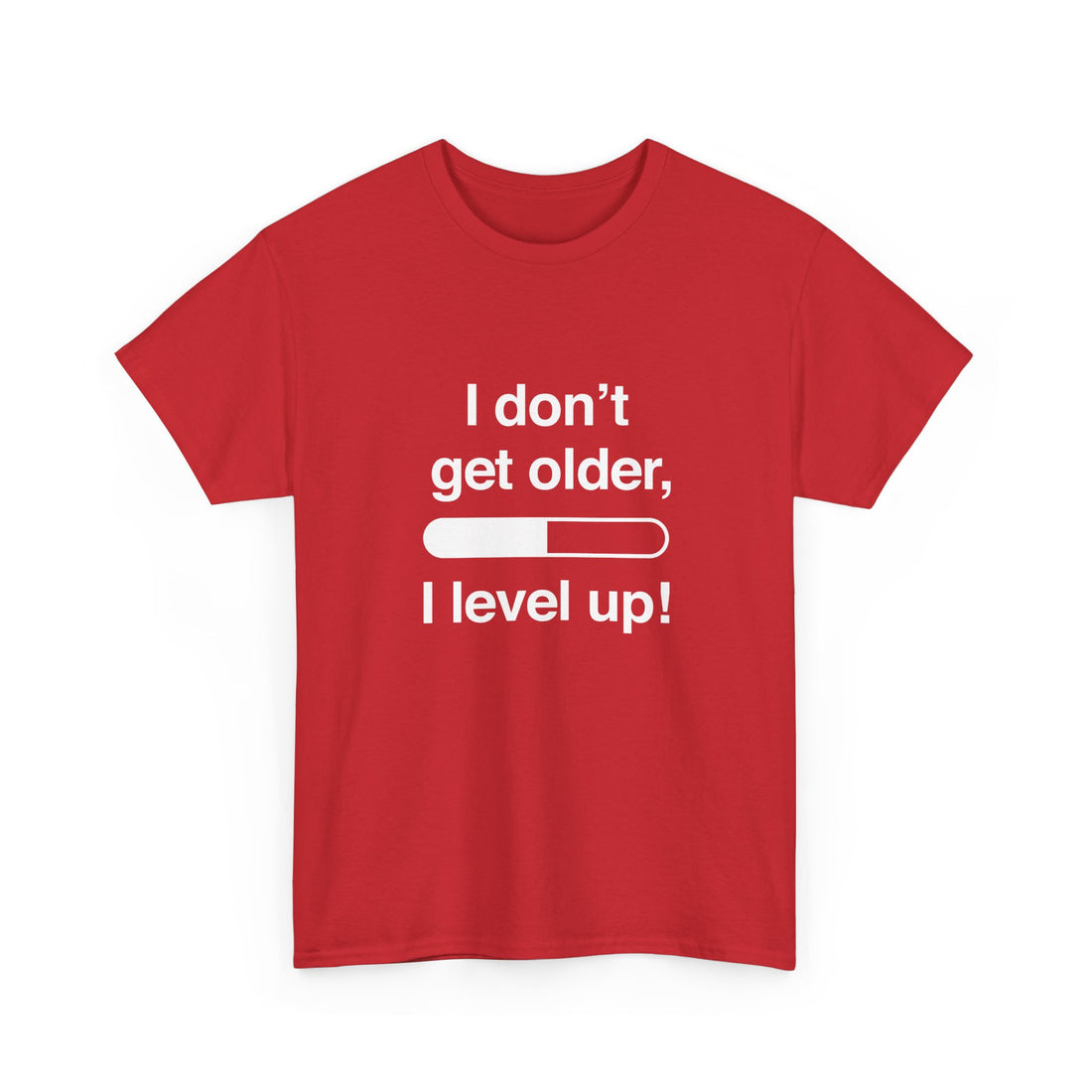I Don't Get Older I Level Up - Funny Gamer Shirt - Regular Unisex Crewneck T-Shirt