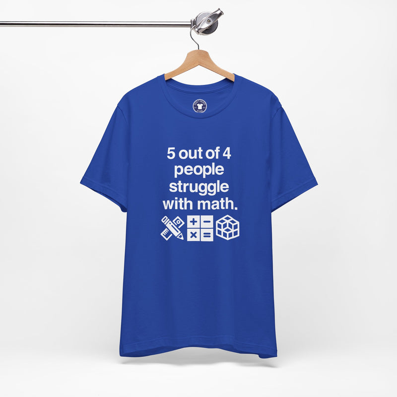 Five Out Of Four People - Premium Unisex Crewneck T-Shirt