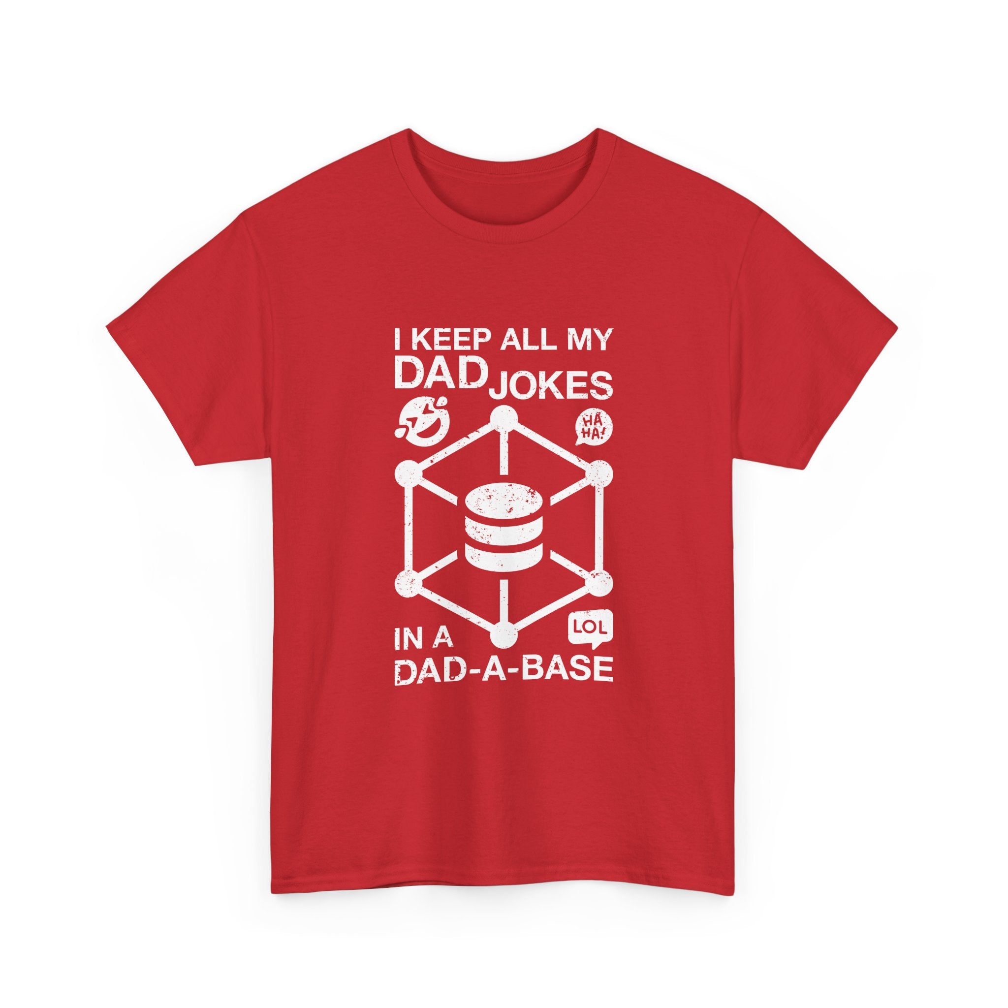 I Keep My Dad Jokes In A Dad-A-Base -  Unisex Crewneck T-Shirt