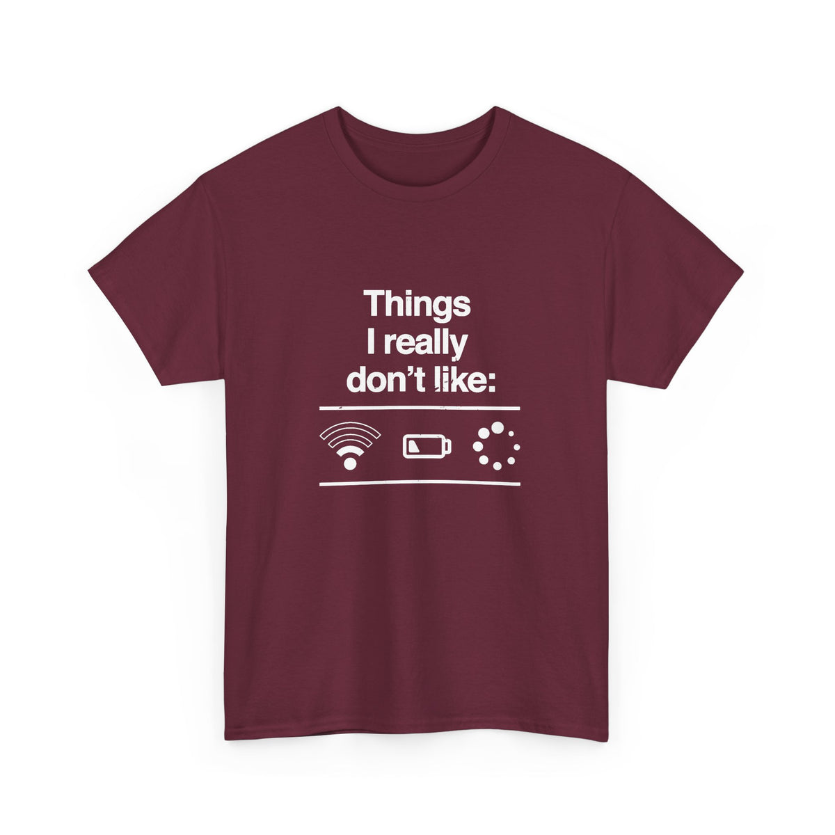 Things I Really Don't Like