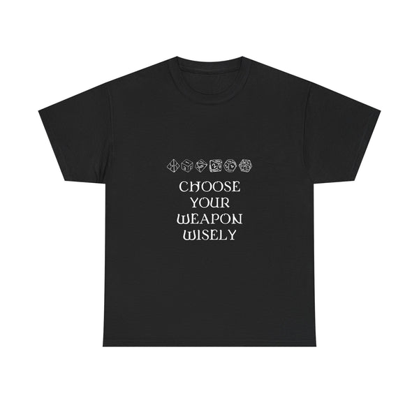 Choose Your Weapon Wisely T-shirt, Dice Gamer Tee, Geek T-Shirt, Nerd Shirt, RPG Player Gift, Tabletop Game Apparel, Dice Lover Present