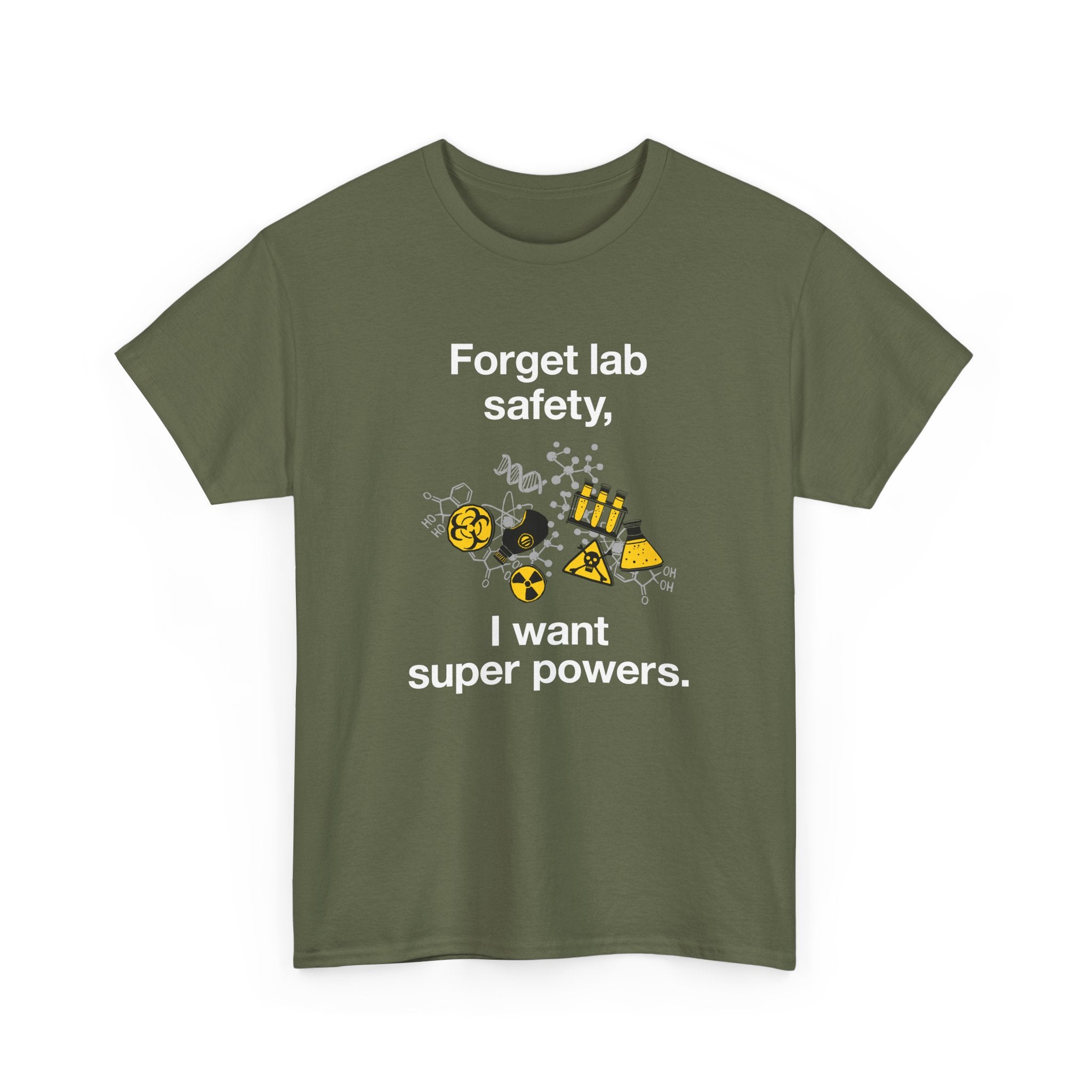 Forget Lab Safety -  Unisex Crewneck T-Shirt