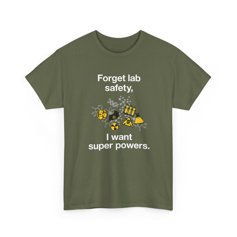 Forget Lab Safety - Regular Unisex Crewneck T-Shirt