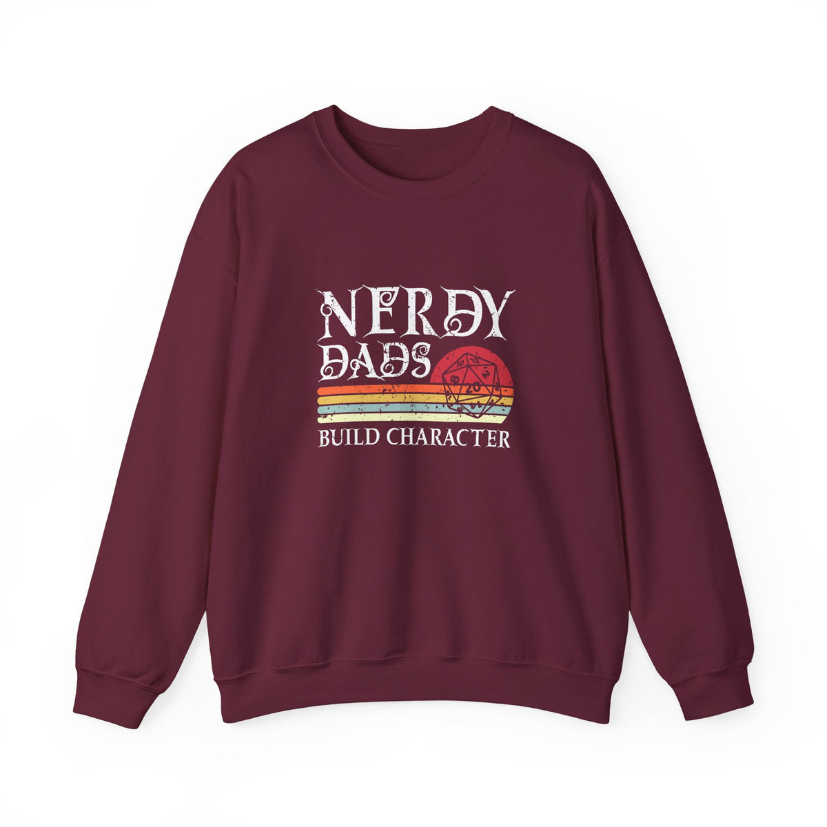 Nerdy Dads Build Character Sweatshirt