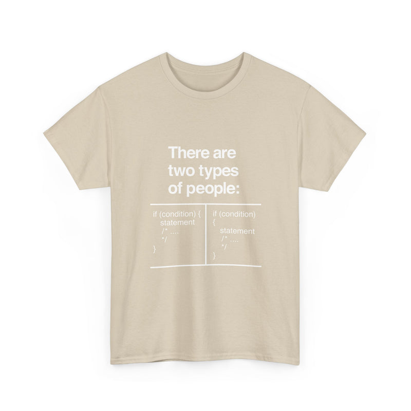 There Are Two Types of People T-Shirt, Funny Coding Tee, Programmer Gift, Geek T-Shirt, Nerd Shirt, Software Developer Humor Tee, Coder Gift